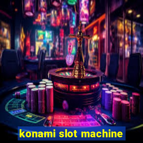 konami slot machine