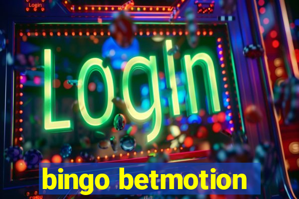 bingo betmotion