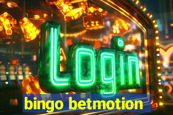 bingo betmotion