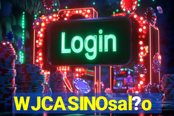 WJCASINOsal?o