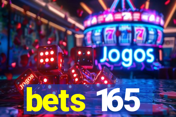 bets 165