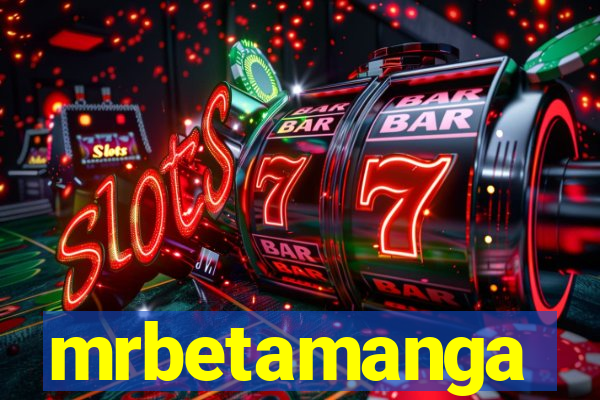 mrbetamanga