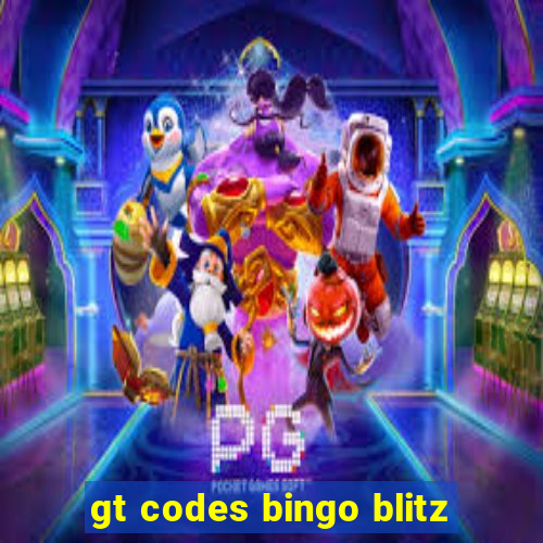 gt codes bingo blitz