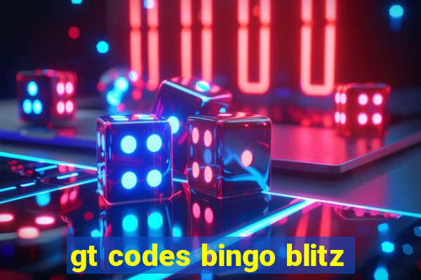 gt codes bingo blitz