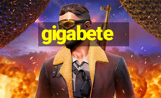 gigabete