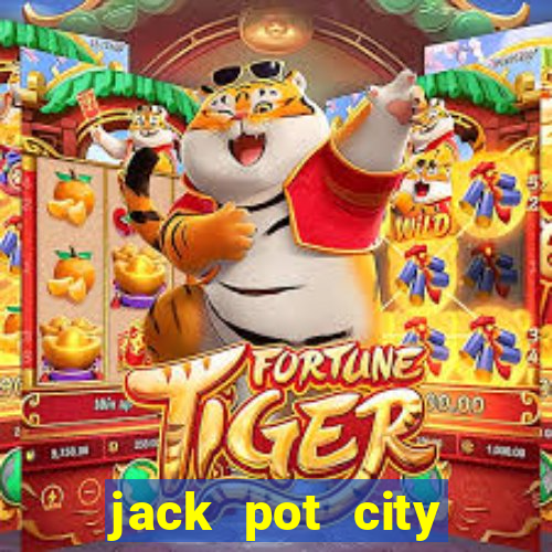 jack pot city online casino