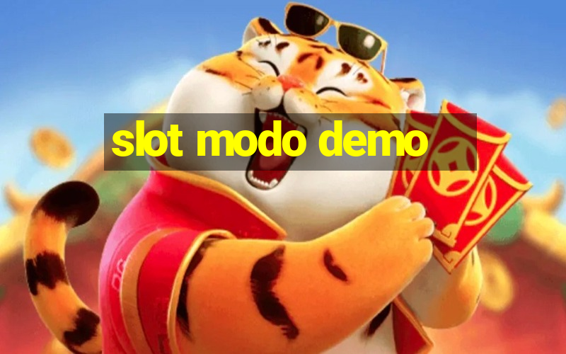 slot modo demo