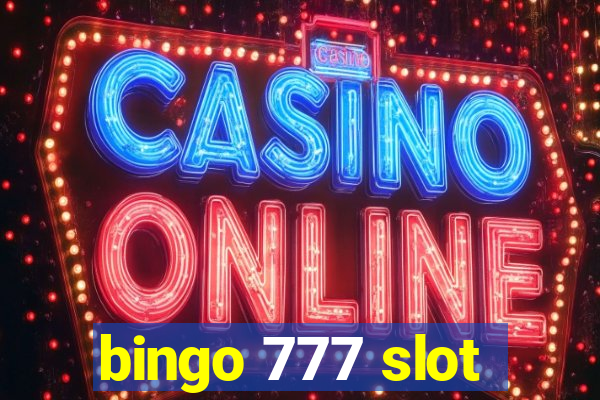 bingo 777 slot