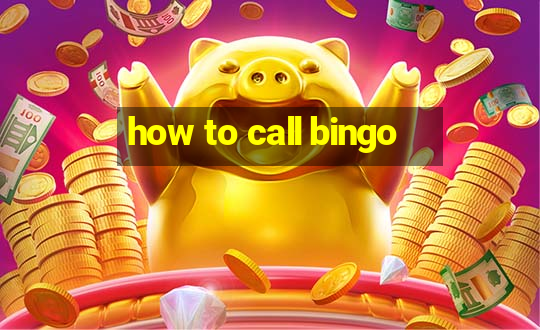 how to call bingo