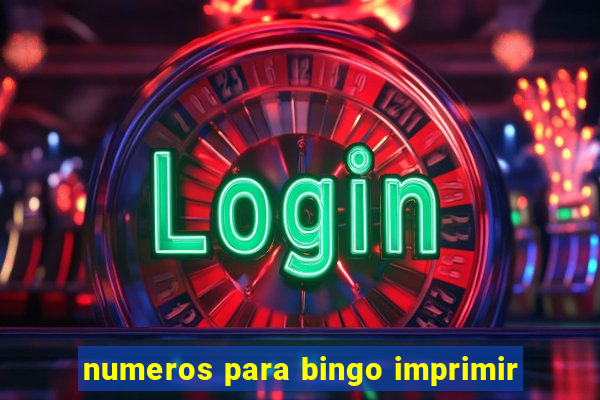 numeros para bingo imprimir