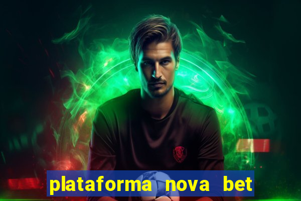 plataforma nova bet de 5 reais