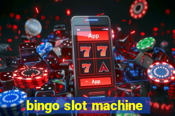 bingo slot machine