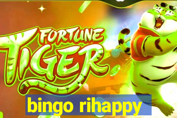 bingo rihappy