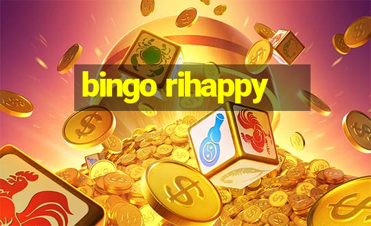 bingo rihappy