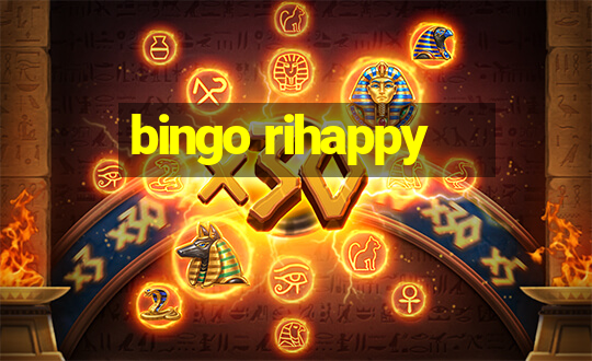 bingo rihappy