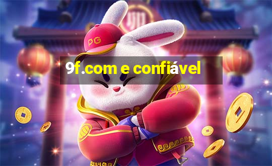 9f.com e confiável