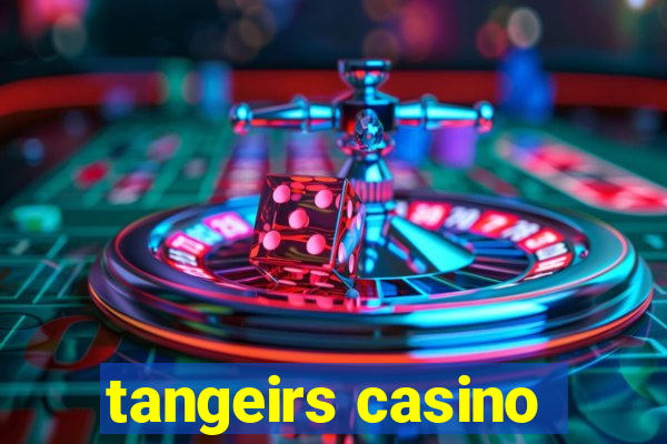 tangeirs casino