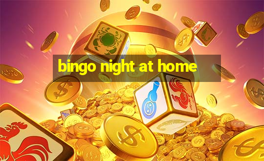 bingo night at home