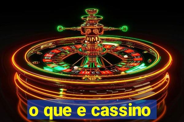 o que e cassino