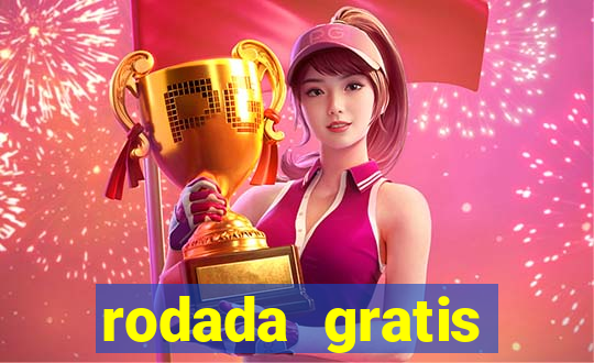 rodada gratis estrela bet