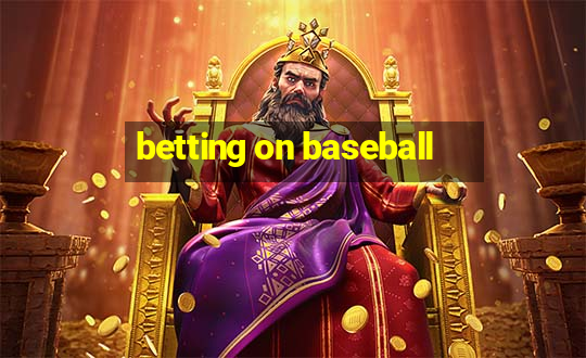 betting on baseball