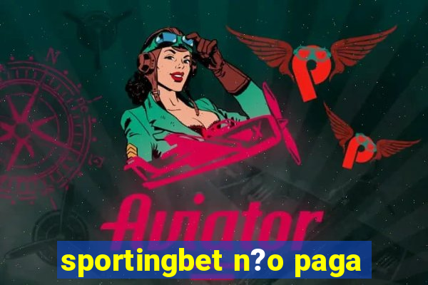 sportingbet n?o paga