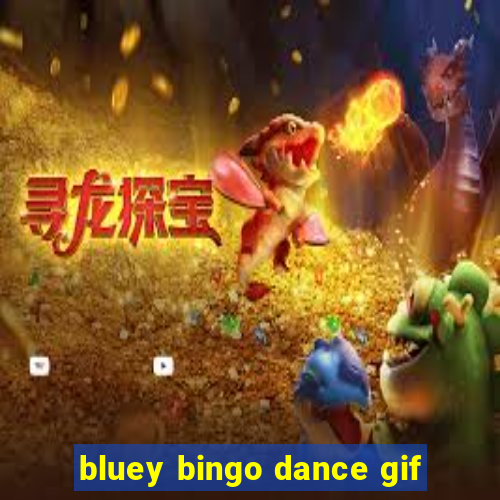 bluey bingo dance gif