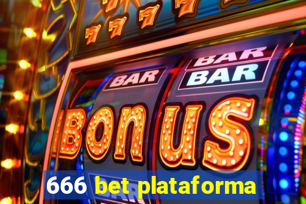 666 bet plataforma