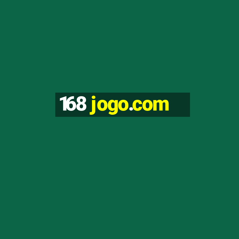 168 jogo.com