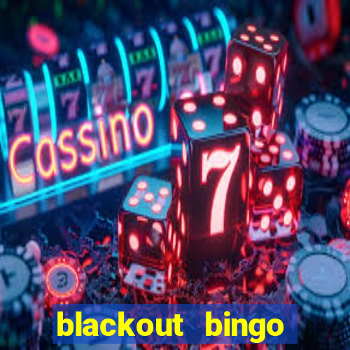 blackout bingo promo code free money no deposit