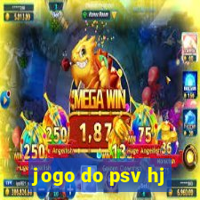 jogo do psv hj