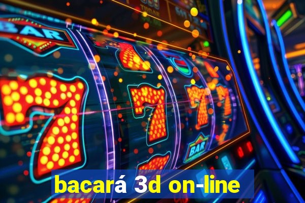 bacará 3d on-line