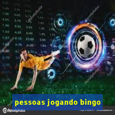 pessoas jogando bingo