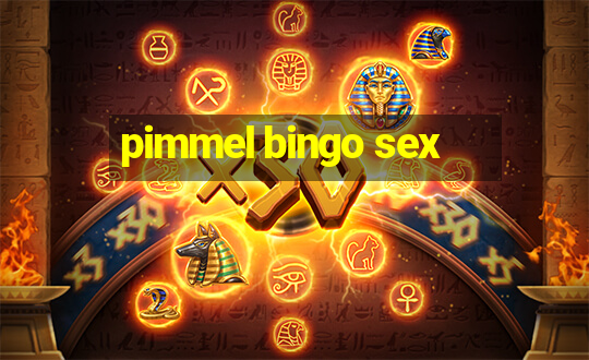 pimmel bingo sex