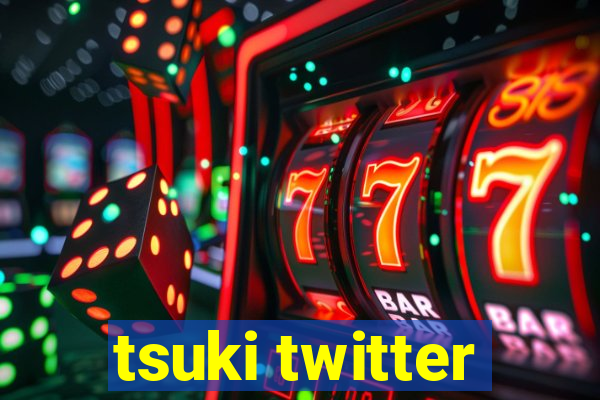 tsuki twitter