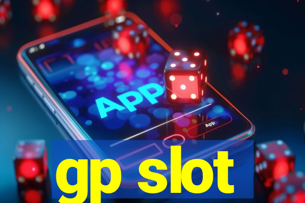 gp slot