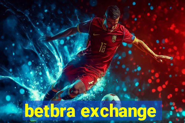 betbra exchange