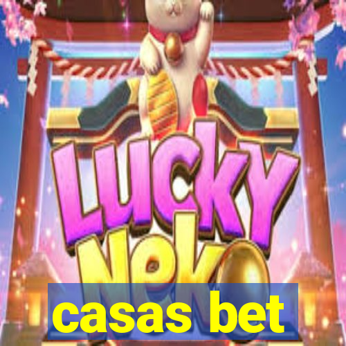 casas bet