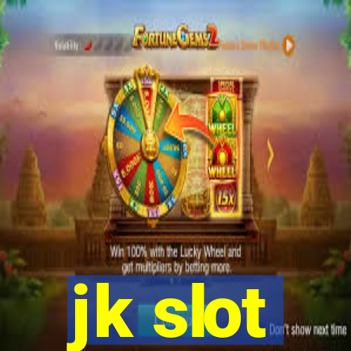 jk slot