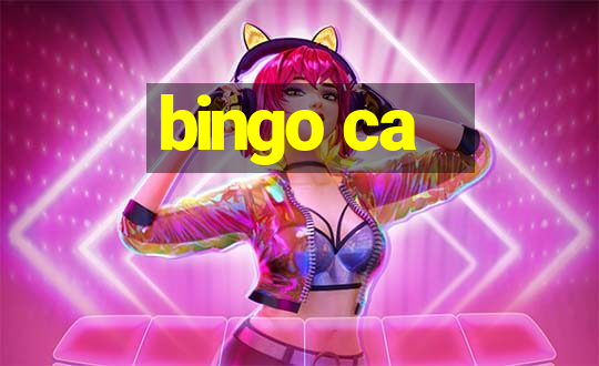 bingo ca