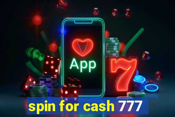 spin for cash 777