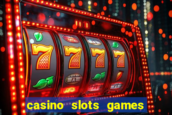 casino slots games lmrrbclmj dewwqt