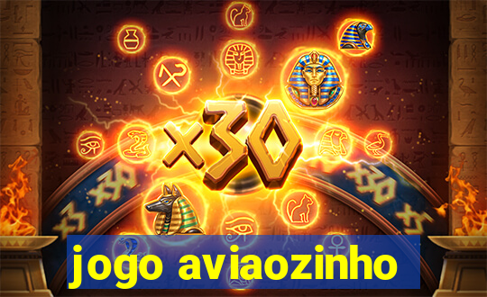 jogo aviaozinho