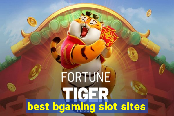 best bgaming slot sites