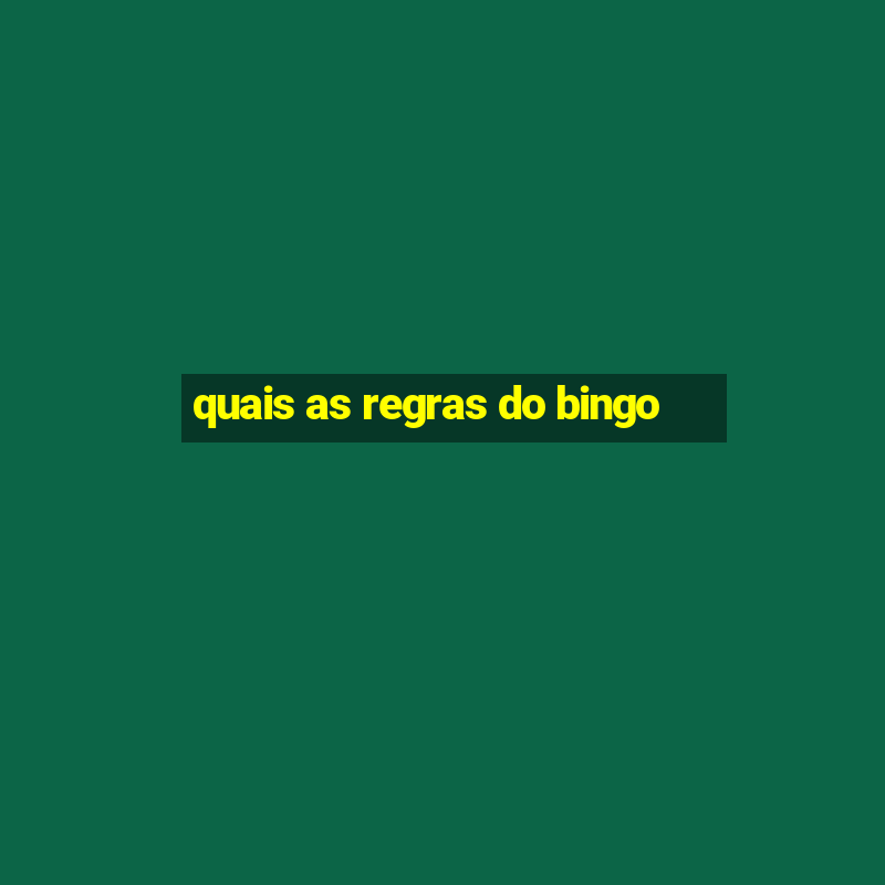 quais as regras do bingo