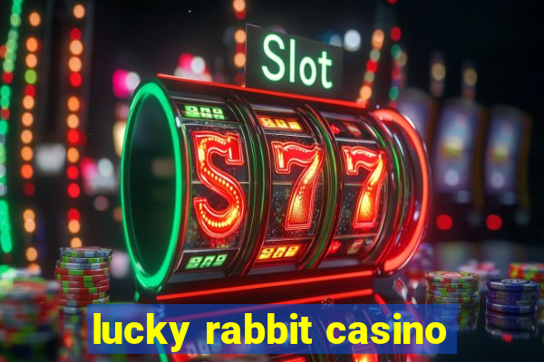 lucky rabbit casino