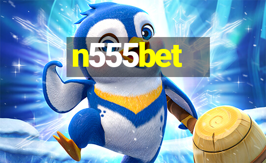 n555bet