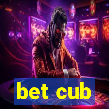 bet cub