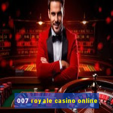 007 royale casino online