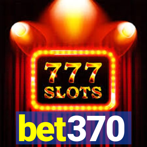 bet370